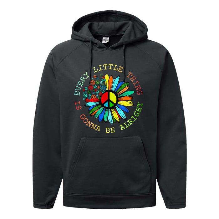 Every Little Thing Is Gonna Be Alright Hippie Flower Performance Fleece Hoodie