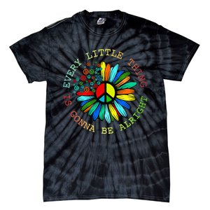 Every Little Thing Is Gonna Be Alright Hippie Flower Tie-Dye T-Shirt