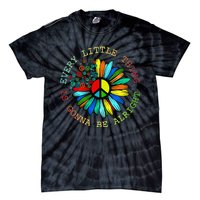 Every Little Thing Is Gonna Be Alright Hippie Flower Tie-Dye T-Shirt