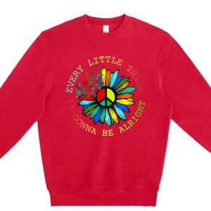 Every Little Thing Is Gonna Be Alright Hippie Flower Premium Crewneck Sweatshirt