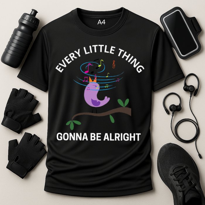 Every Little Thing Is Gonna Be Alright Singing Bird Yogis Performance Shirt