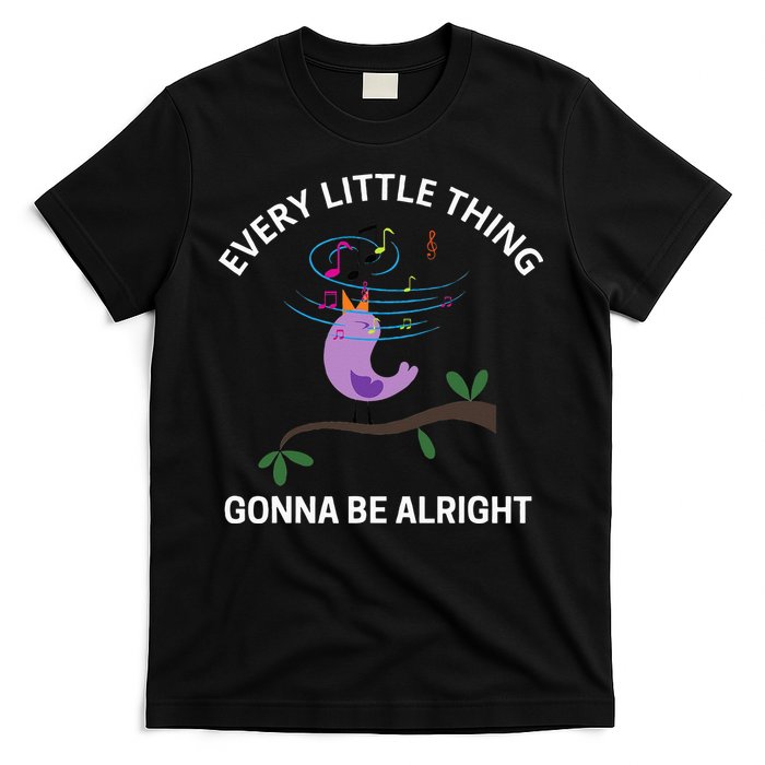 Every Little Thing Is Gonna Be Alright Singing Bird Yogis T-Shirt