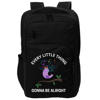 Every Little Thing Is Gonna Be Alright Singing Bird Yogis Impact Tech Backpack