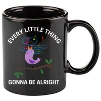 Every Little Thing Is Gonna Be Alright Singing Bird Yogis 11oz C Handle Ceramic Mug
