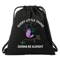 Every Little Thing Is Gonna Be Alright Singing Bird Yogis Drawstring Bag