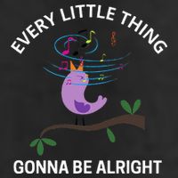 Every Little Thing Is Gonna Be Alright Singing Bird Yogis 25L Jumbo Tote
