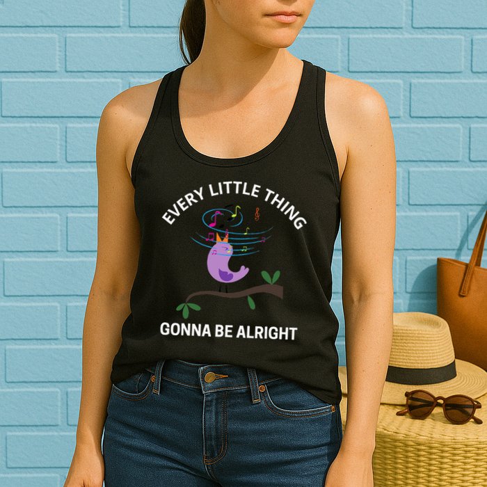 Every Little Thing Is Gonna Be Alright Singing Bird Yogis Womens Tank Top