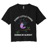 Every Little Thing Is Gonna Be Alright Singing Bird Yogis Crop Top