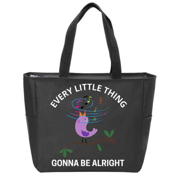 Every Little Thing Is Gonna Be Alright Singing Bird Yogis Zip Tote Bag