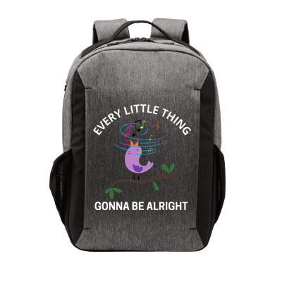 Every Little Thing Is Gonna Be Alright Singing Bird Yogis Vector Backpack