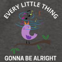 Every Little Thing Is Gonna Be Alright Singing Bird Yogis Vector Backpack