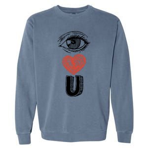 Eye Love You Gift Garment-Dyed Sweatshirt