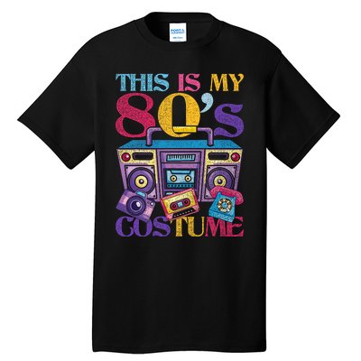 Eighties Music 1980s Generation 80s Costume Party Retro 80s Tall T-Shirt