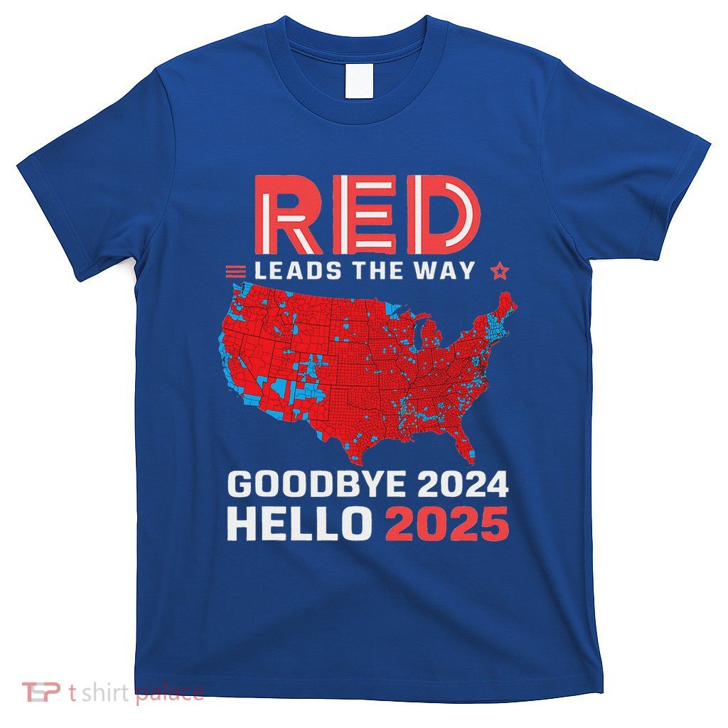 Election Map 2024 Usa Goodbye 2024 Hello 2025 T-Shirt