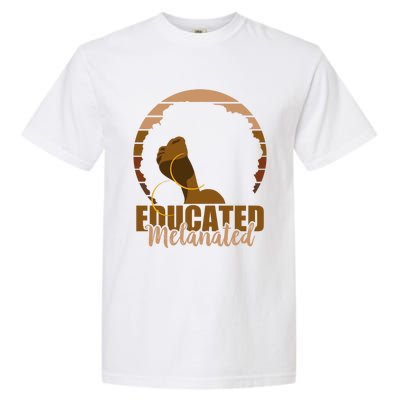 Educated Melanated Afro Melanin Sunset Black History Cool Gift Garment-Dyed Heavyweight T-Shirt