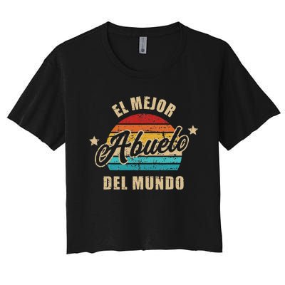 El Mejor Abuelo Del Mundo Vintage Retro Women's Crop Top Tee