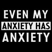 Even My Anxiety Has Anxiety Funny Sarcastic Saying Impact Tech Backpack