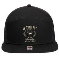 Espresso Martini Birthday A Tini Bit Older A Tiny Bit Older 7 Panel Mesh Trucker Snapback Hat