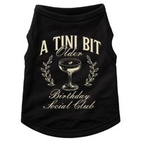 Espresso Martini Birthday A Tini Bit Older A Tiny Bit Older Doggie Tank