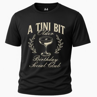 Espresso Martini Birthday A Tini Bit Older A Tiny Bit Older Performance Shirt