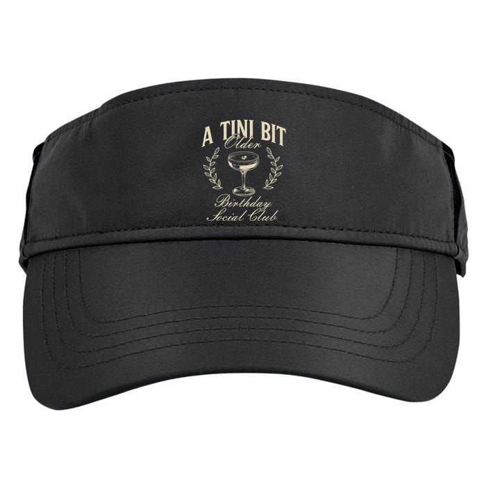 Espresso Martini Birthday A Tini Bit Older A Tiny Bit Older Adult Drive Performance Visor