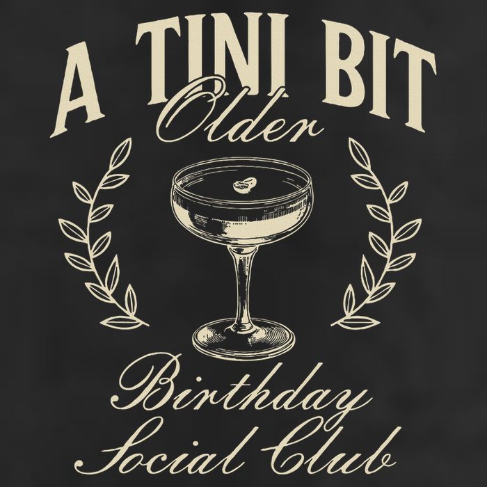 Espresso Martini Birthday A Tini Bit Older A Tiny Bit Older Beanie
