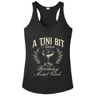 Espresso Martini Birthday A Tini Bit Older A Tiny Bit Older Ladies PosiCharge Competitor Racerback Tank