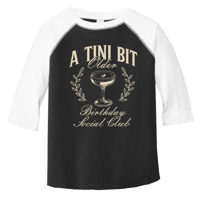 Espresso Martini Birthday A Tini Bit Older A Tiny Bit Older Toddler Fine Jersey T-Shirt