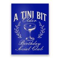 Espresso Martini Birthday A Tini Bit Older A Tiny Bit Older Poster