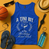 Espresso Martini Birthday A Tini Bit Older A Tiny Bit Older Tank Top