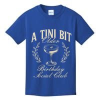Espresso Martini Birthday A Tini Bit Older A Tiny Bit Older Kids T-Shirt