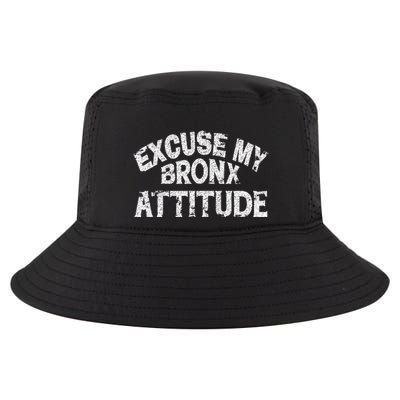 Excuse My Bronx New York Attitude Funny Ny Cool Comfort Performance Bucket Hat