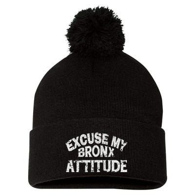 Excuse My Bronx New York Attitude Funny Ny Pom Pom 12in Knit Beanie