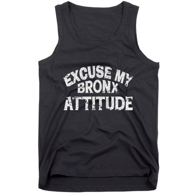 Excuse My Bronx New York Attitude Funny Ny Tank Top