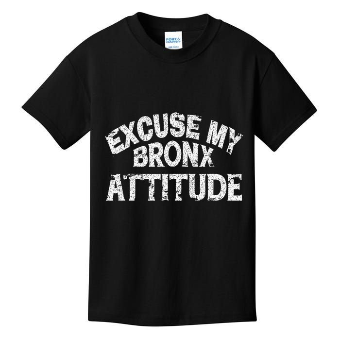 Excuse My Bronx New York Attitude Funny Ny Kids T-Shirt