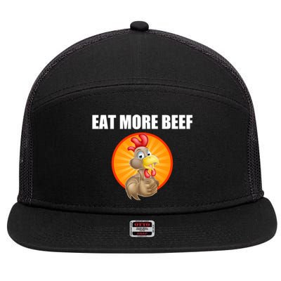 Eat More Beef Gift Funky Chicken Says So Gift Beef Eaters Gift 7 Panel Mesh Trucker Snapback Hat