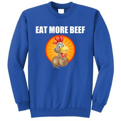 Eat More Beef Gift Funky Chicken Says So Gift Beef Eaters Gift Sweatshirt