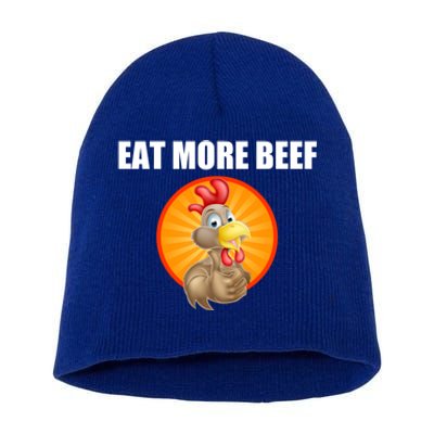 Eat More Beef Gift Funky Chicken Says So Gift Beef Eaters Gift Short Acrylic Beanie