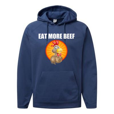 Eat More Beef Gift Funky Chicken Says So Gift Beef Eaters Gift Performance Fleece Hoodie