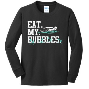 Eat My Bubbles funny swimming gift for swimmer swim team Kids Long Sleeve Shirt