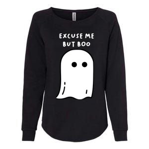 Excuse Me But Boo Cute Ghost Halloween Funny Spooky Season Womens California Wash Sweatshirt