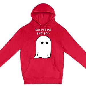 Excuse Me But Boo Cute Ghost Halloween Funny Spooky Season Premium Pullover Hoodie