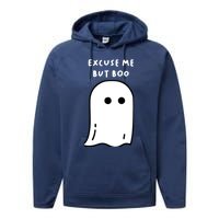 Excuse Me But Boo Cute Ghost Halloween Funny Spooky Season Performance Fleece Hoodie