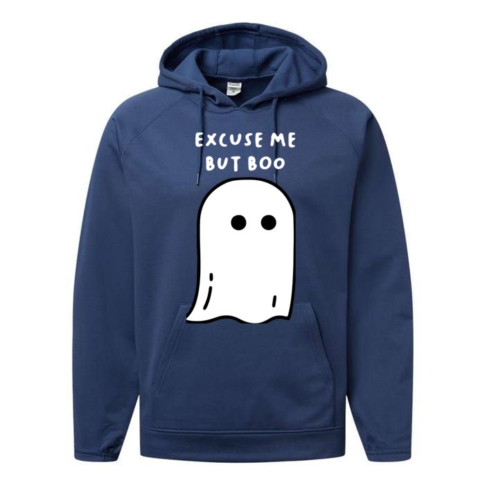 Excuse Me But Boo Cute Ghost Halloween Funny Spooky Season Performance Fleece Hoodie