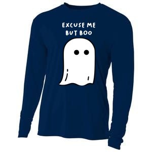 Excuse Me But Boo Cute Ghost Halloween Funny Spooky Season Cooling Performance Long Sleeve Crew