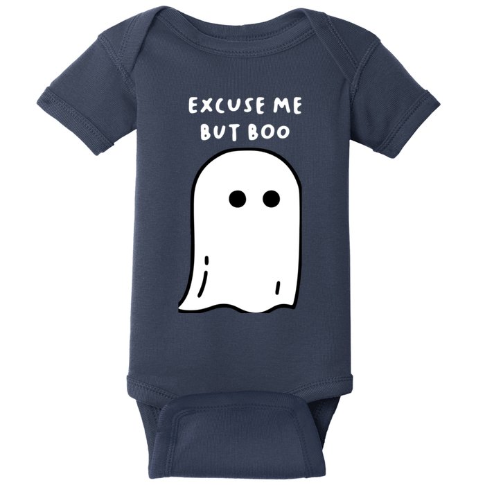 Excuse Me But Boo Cute Ghost Halloween Funny Spooky Season Baby Bodysuit