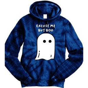 Excuse Me But Boo Cute Ghost Halloween Funny Spooky Season Tie Dye Hoodie