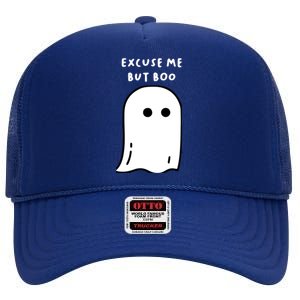 Excuse Me But Boo Cute Ghost Halloween Funny Spooky Season High Crown Mesh Back Trucker Hat