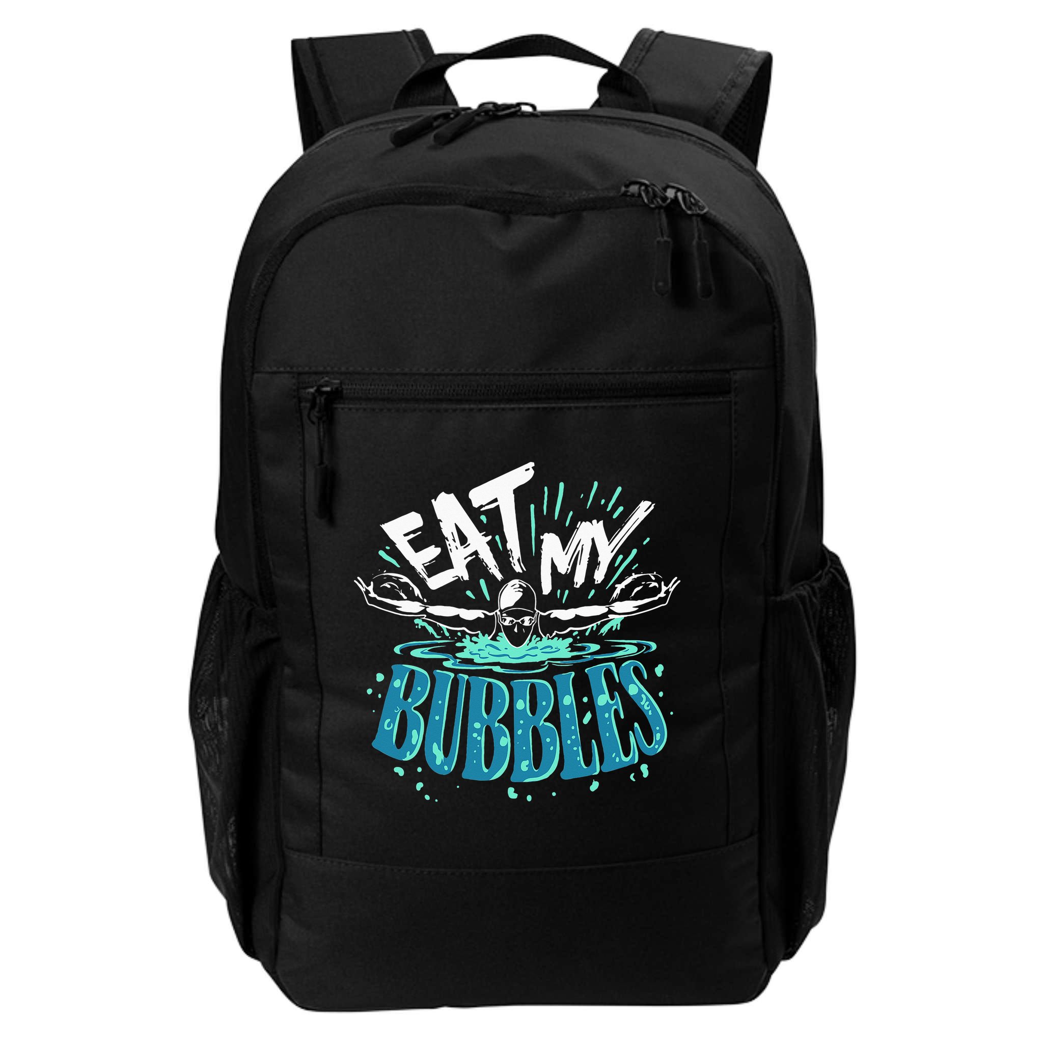 Eat My Bubbles funny swimming gift for swimmer swim team Backpack