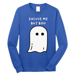 Excuse Me But Boo Cute Ghost Halloween Funny Spooky Season Funny Long Sleeve Shirt